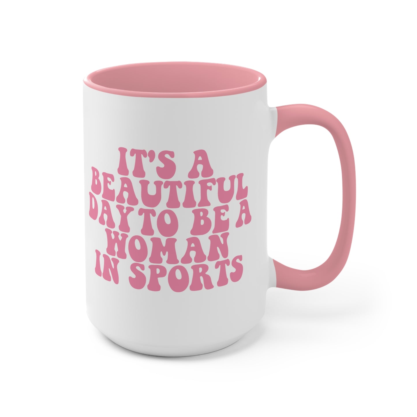 Beautiful Day Pink Mug