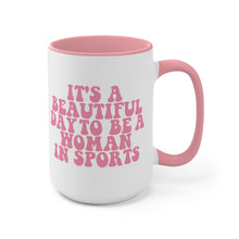 Load image into Gallery viewer, Beautiful Day Pink Mug

